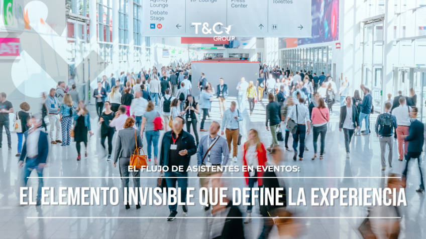 El flujo de asistentes en eventos: el elemento invisible que define la experiencia